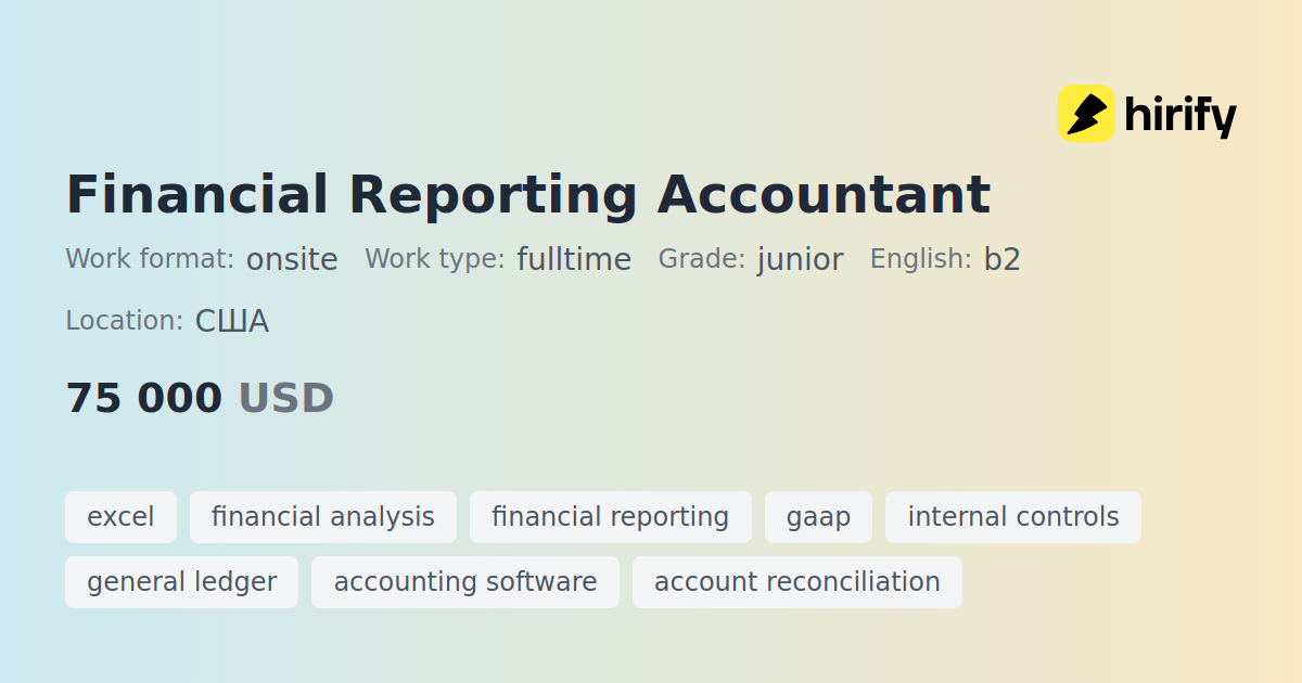Financial Reporting Accountant | Hirify